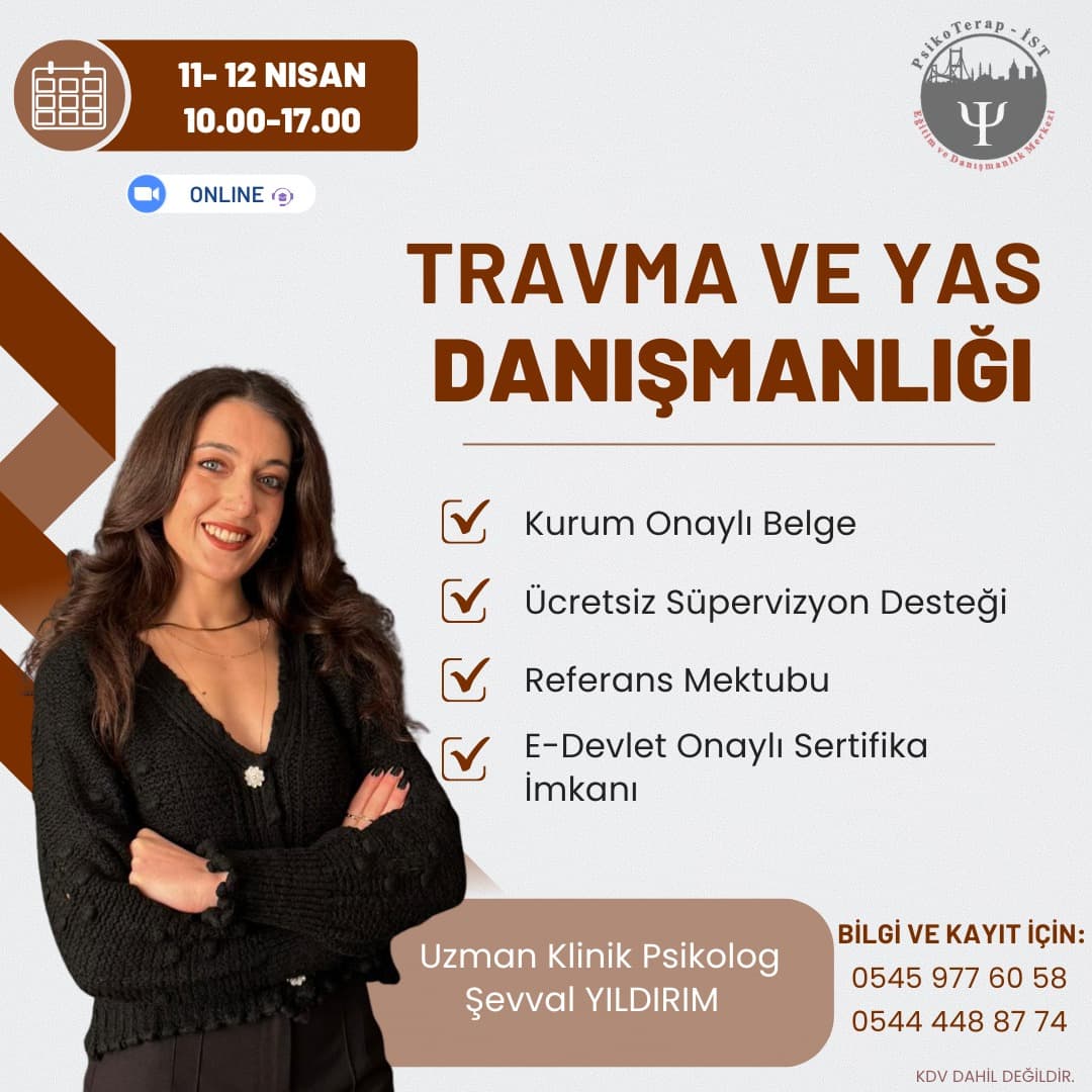 TRAVMA VE YAS DANIŞMANLIĞI