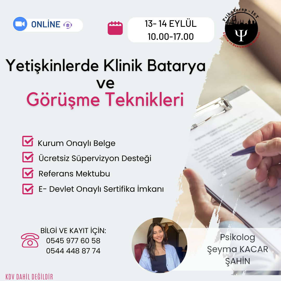 YETİŞKİNLERDE KLİNİK BATARYA VE GÖRÜŞME TEKNİKLERİ PROGRAMI